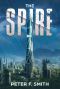 [The Spire Saga 01] • The Spire